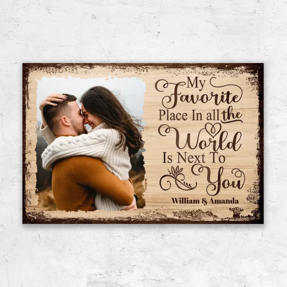 Personalized Canvas “My favorite place is next to you with picture”