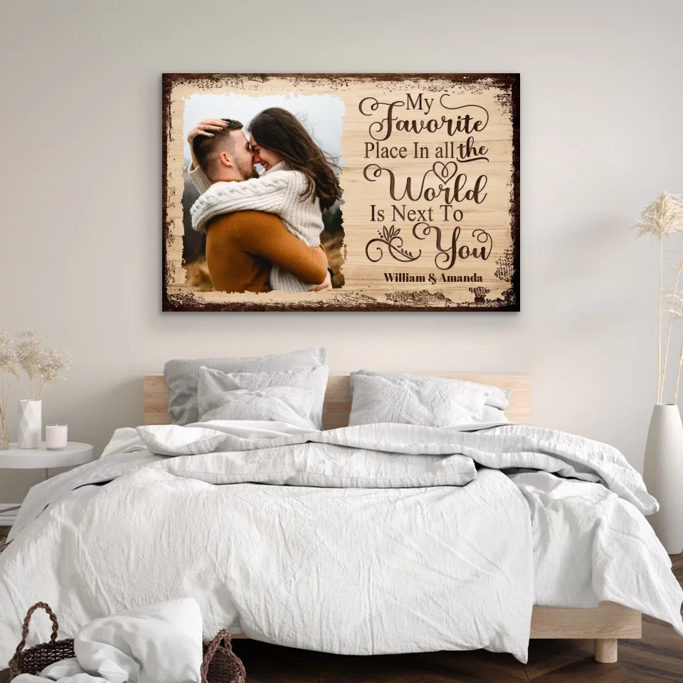 Personalized Canvas “My favorite place is next to you with picture”
