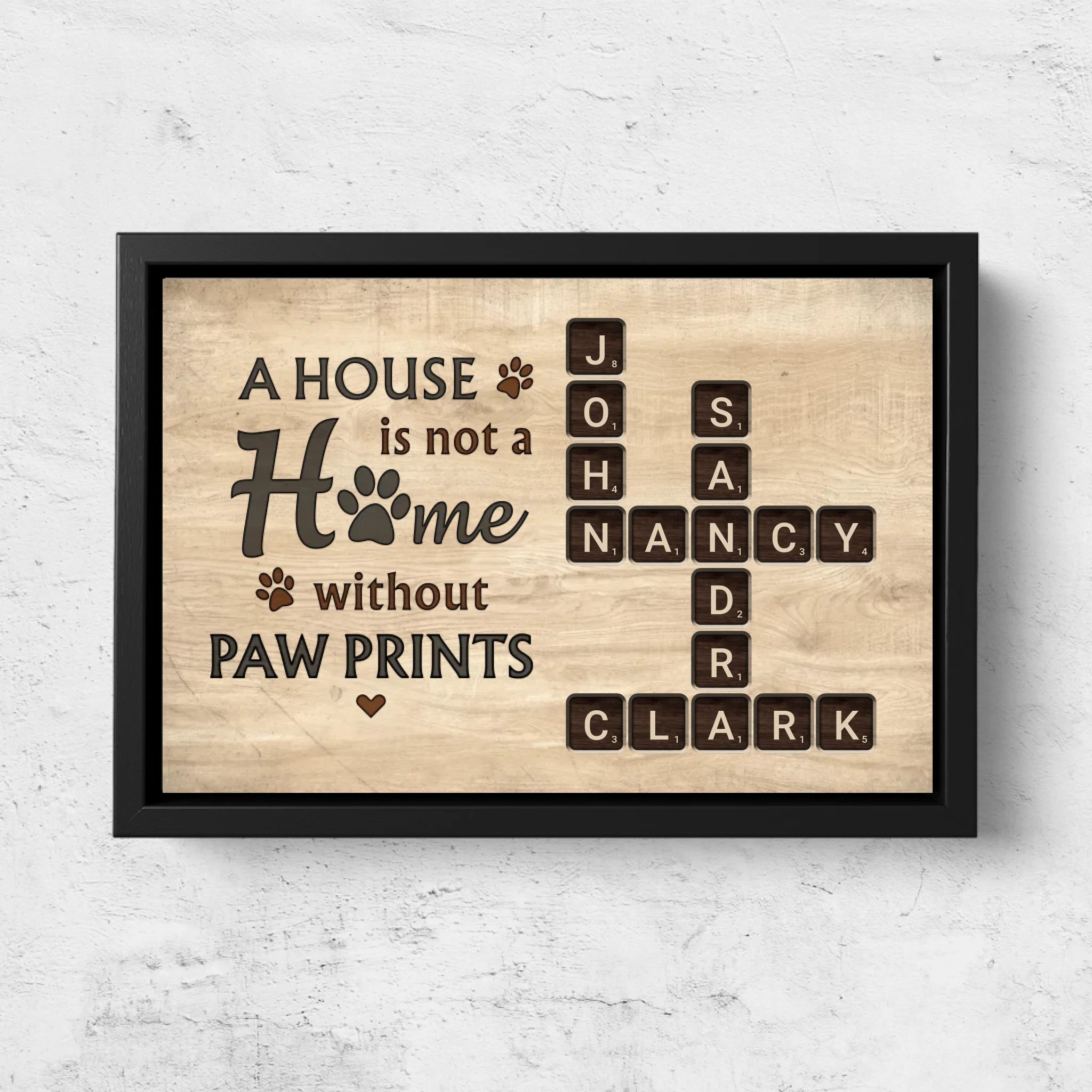 Personalized Canvas “A house is not a home without paw prints - wooden look"