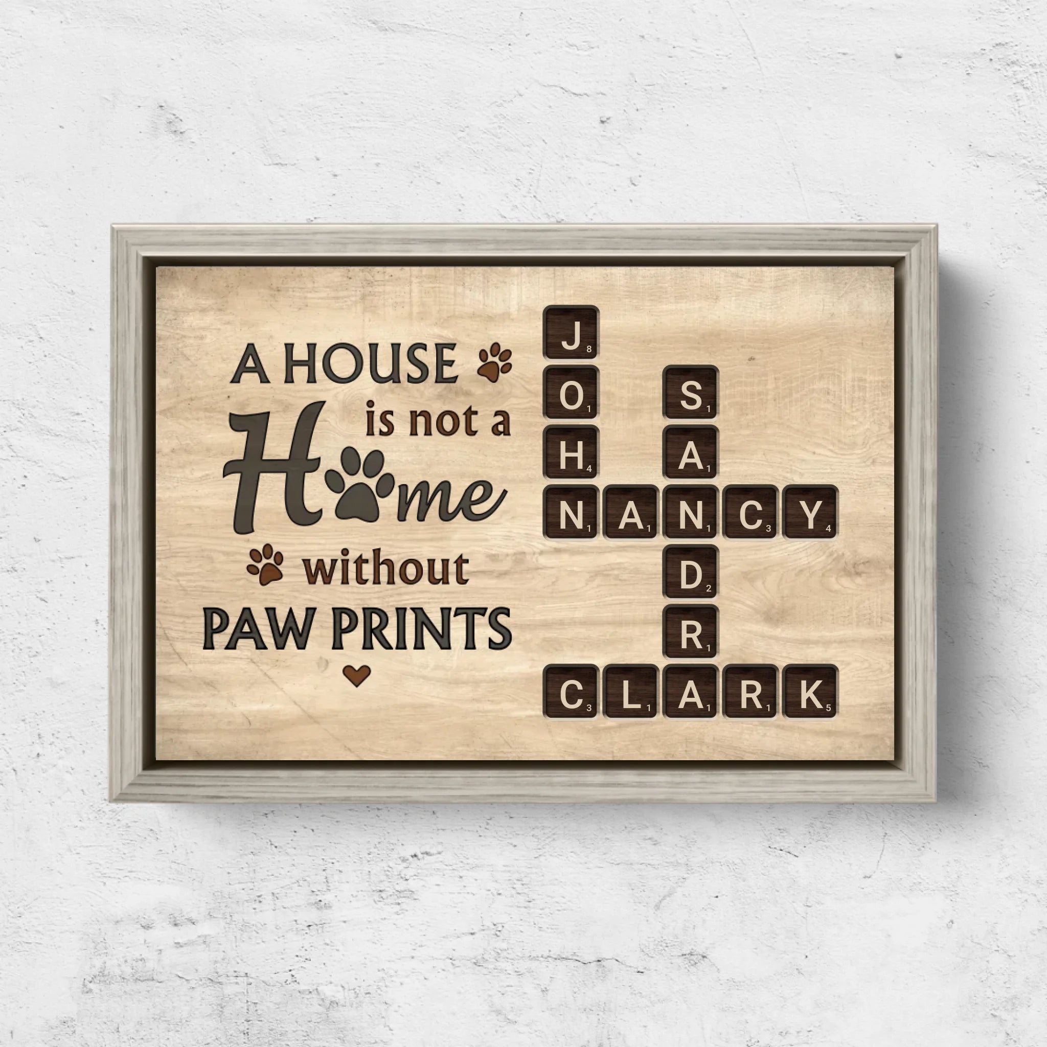 Personalized Canvas “A house is not a home without paw prints - wooden look"