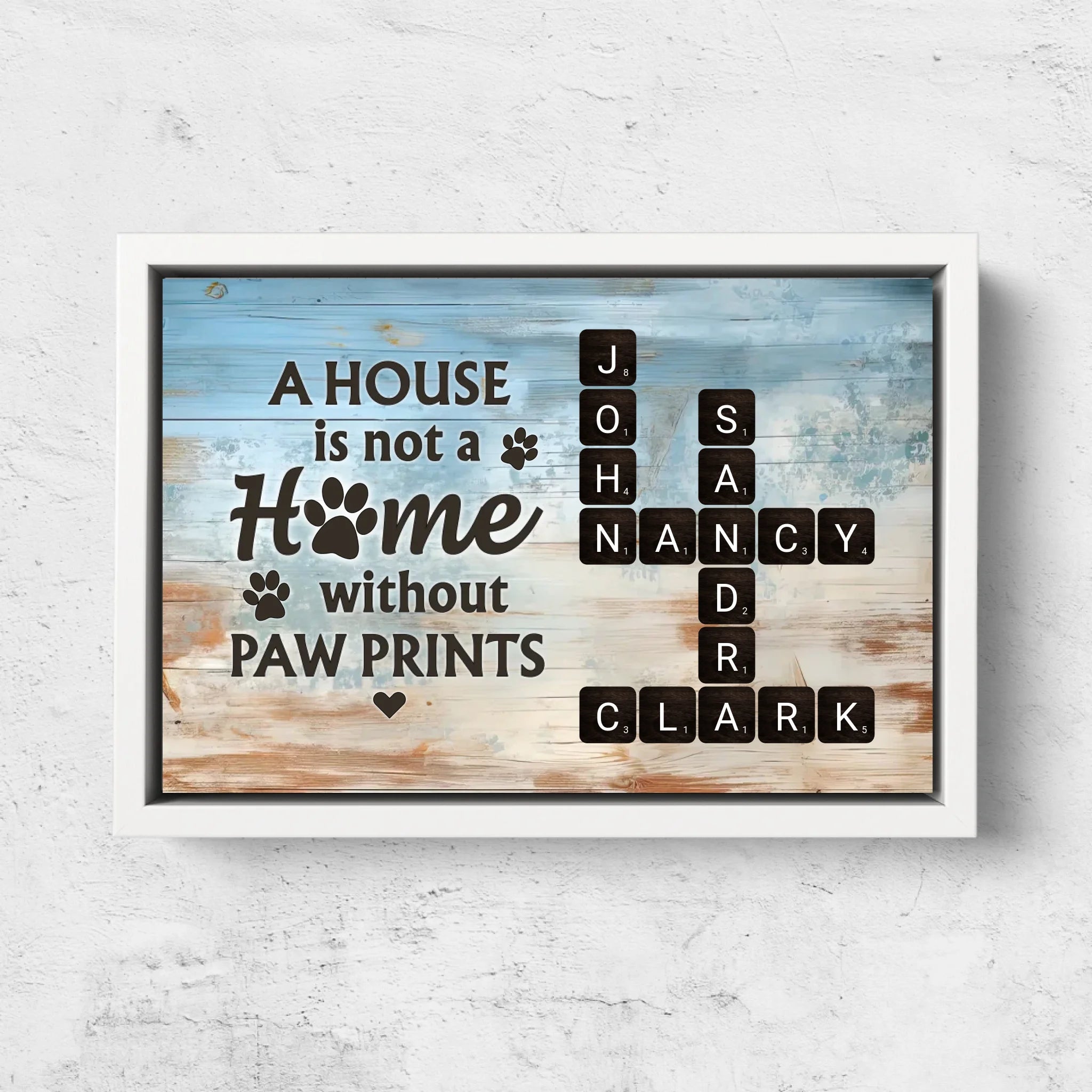 Personalized Canvas “A house is not a home without paw prints"