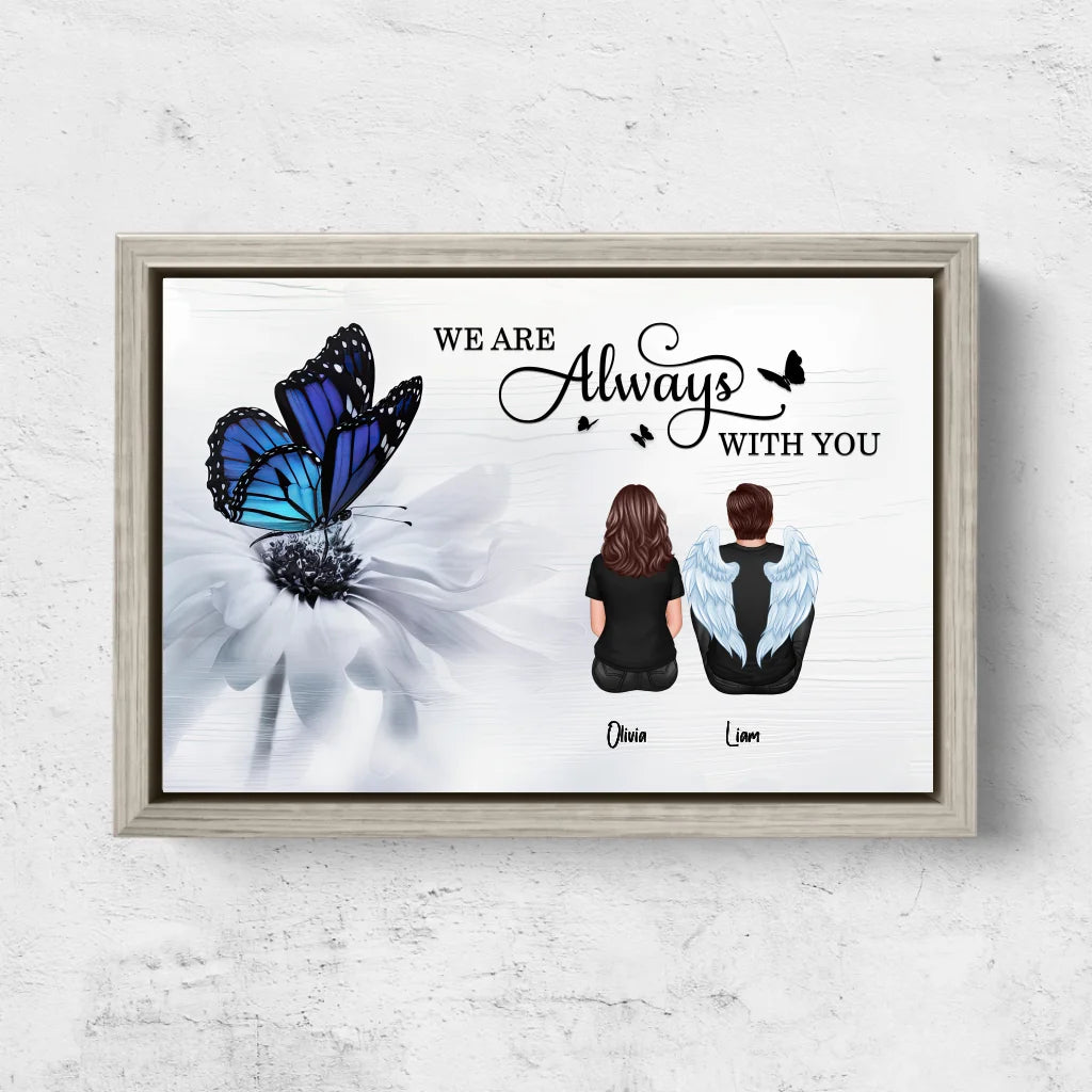 Personalized Canvas “We are always with you”