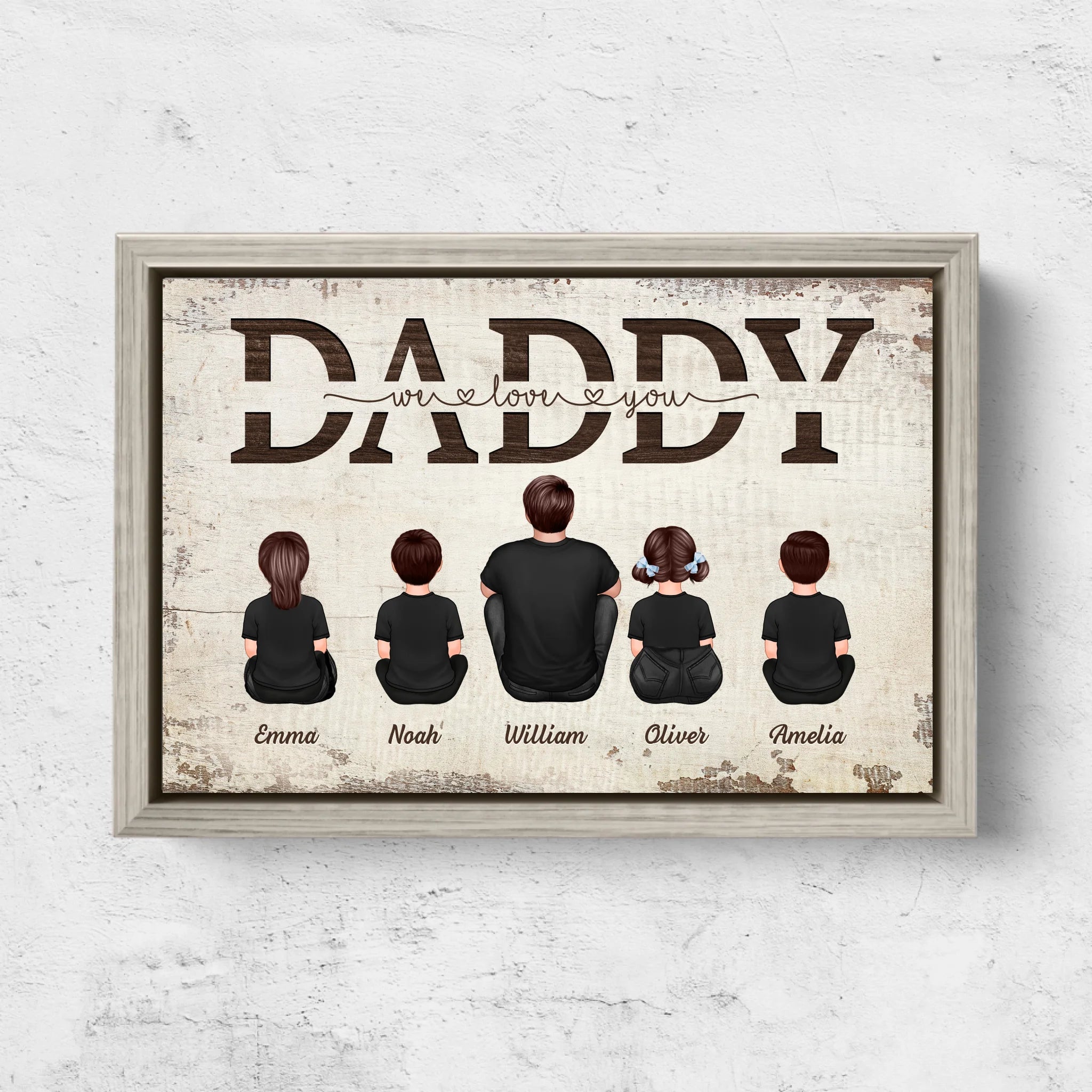 Personalized Canvas “Daddy, we love you – with family members”