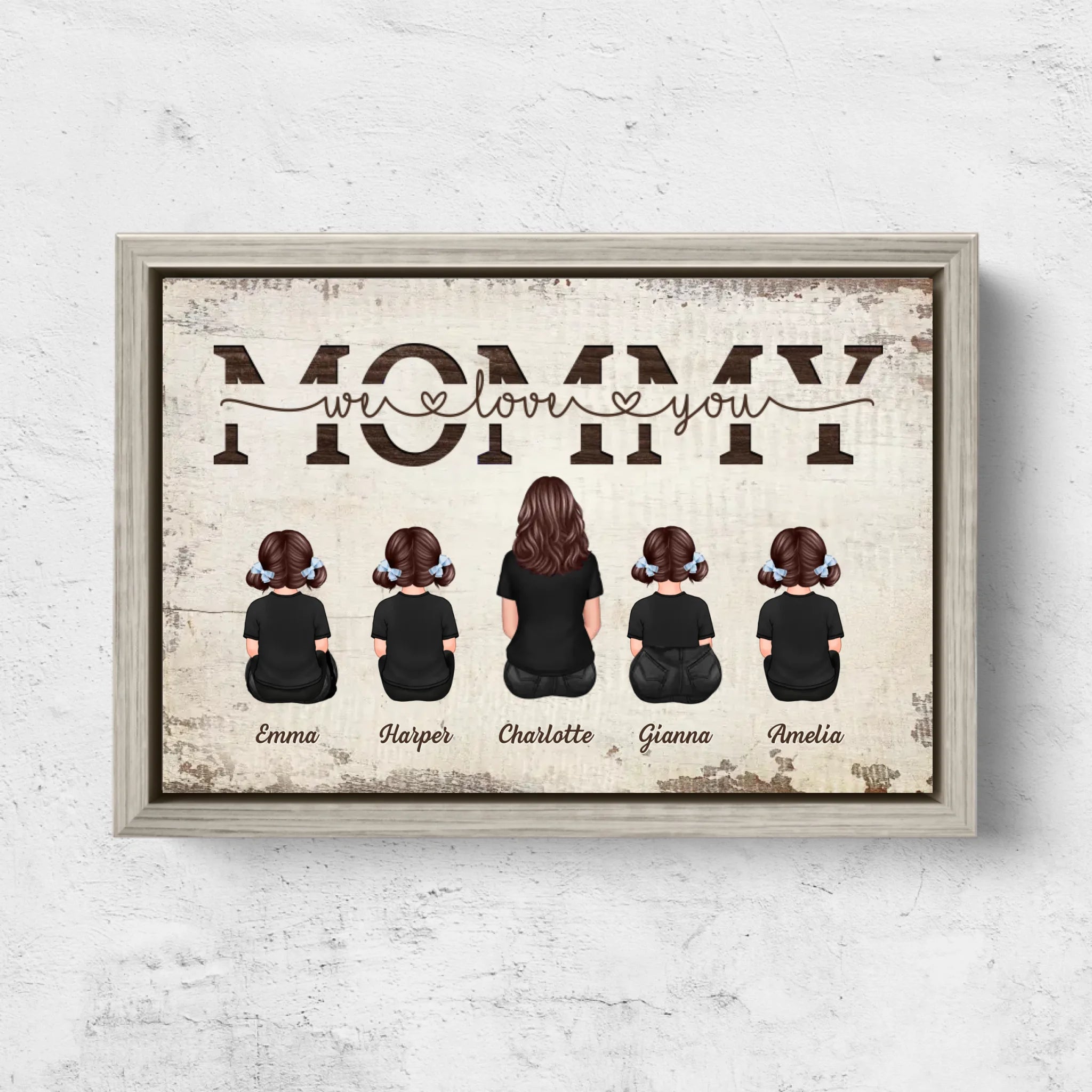Personalized Canvas “Mommy, we love you – with family members”