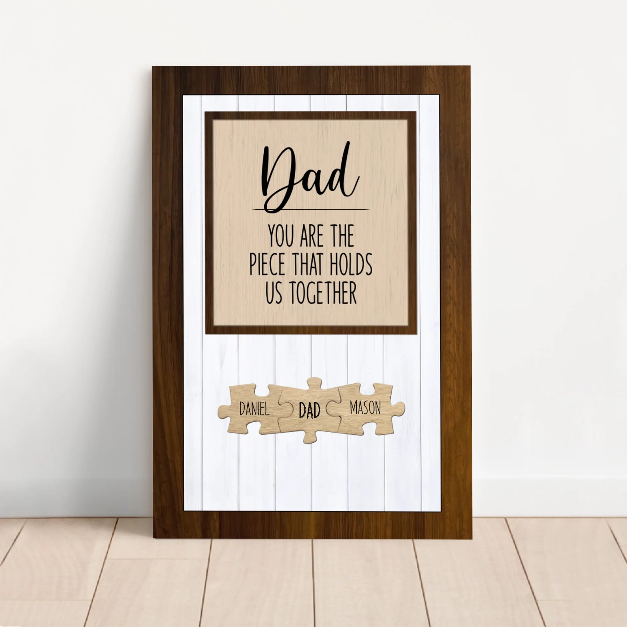 Personalized Canvas – Dad You Are the Piece that Holds Us Together