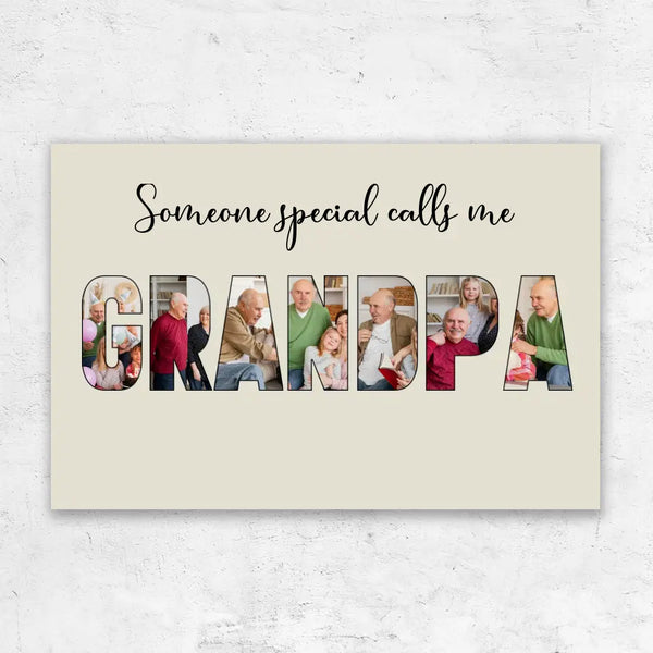 Personalized Canvas "Someone Special Calls Me Grandpa"
