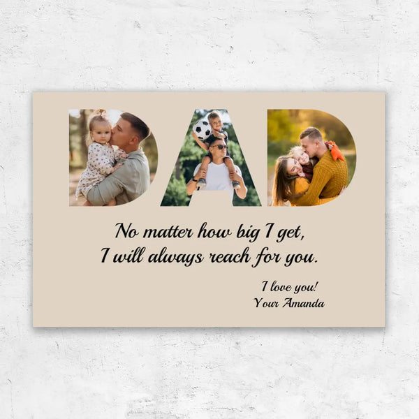 Personalized Canvas "DAD - I will always reach for you"