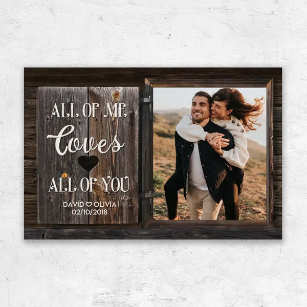 Personalized Canvas "All of Me loves All of You"