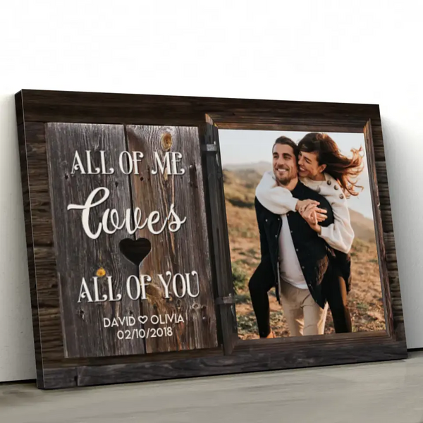 Personalized Canvas "All of Me loves All of You"