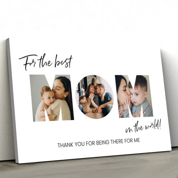 Personalized Canvas "For the best Mom"