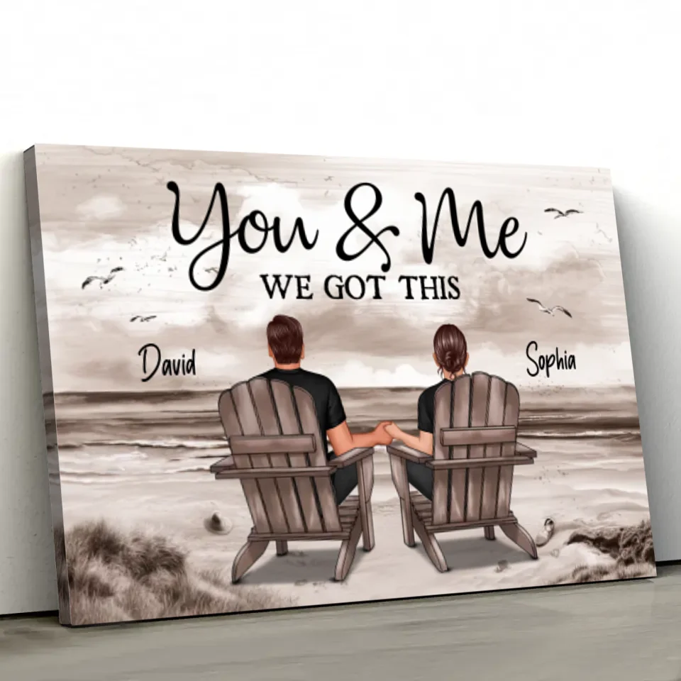 Personalized Canvas "You and me, we got this"