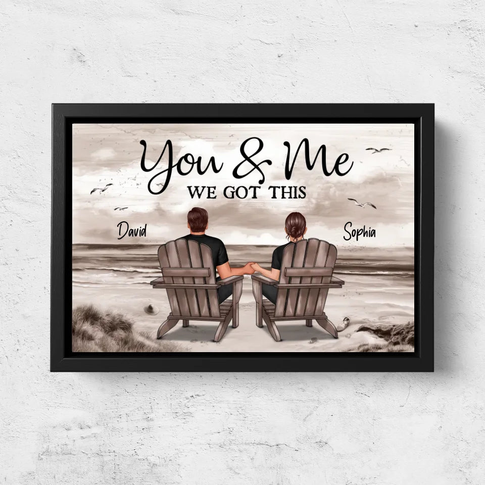 Personalized Canvas "You and me, we got this"