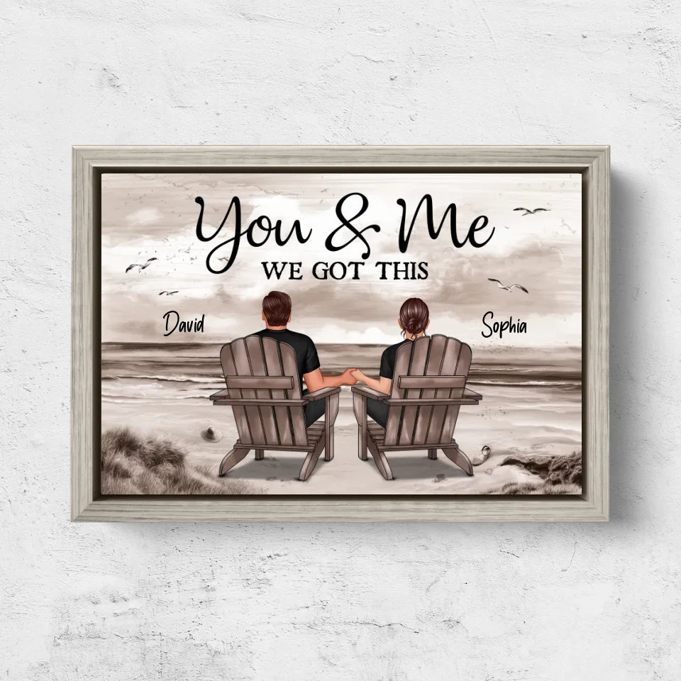 Personalized Canvas "You and me, we got this"