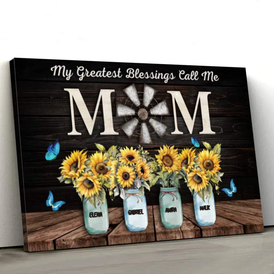 Personalized Canvas "My greatest blessings call me mom"