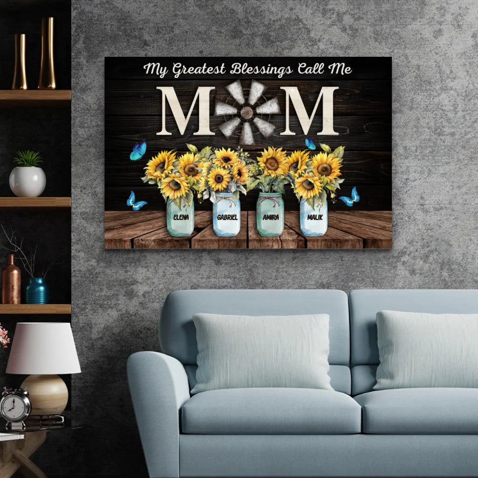 Personalized Canvas "My greatest blessings call me mom"