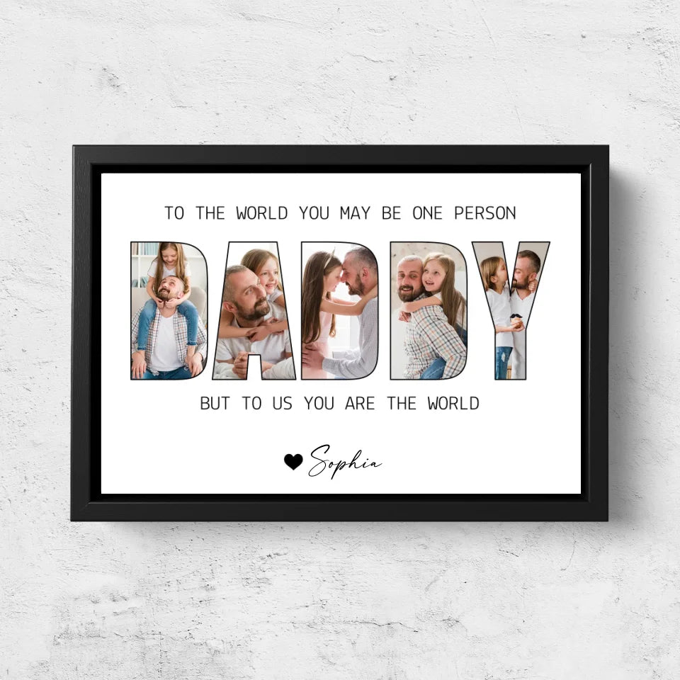 Personalized Canvas “Daddy to us you are the world”