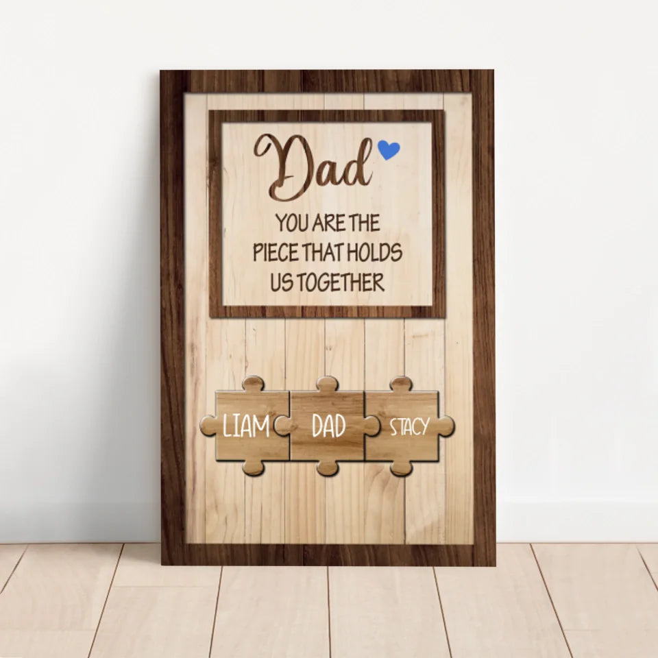 Personalized Canvas "Dad holds us together"