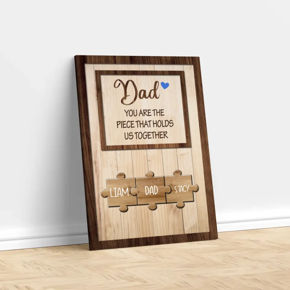 Personalized Canvas "Dad holds us together"