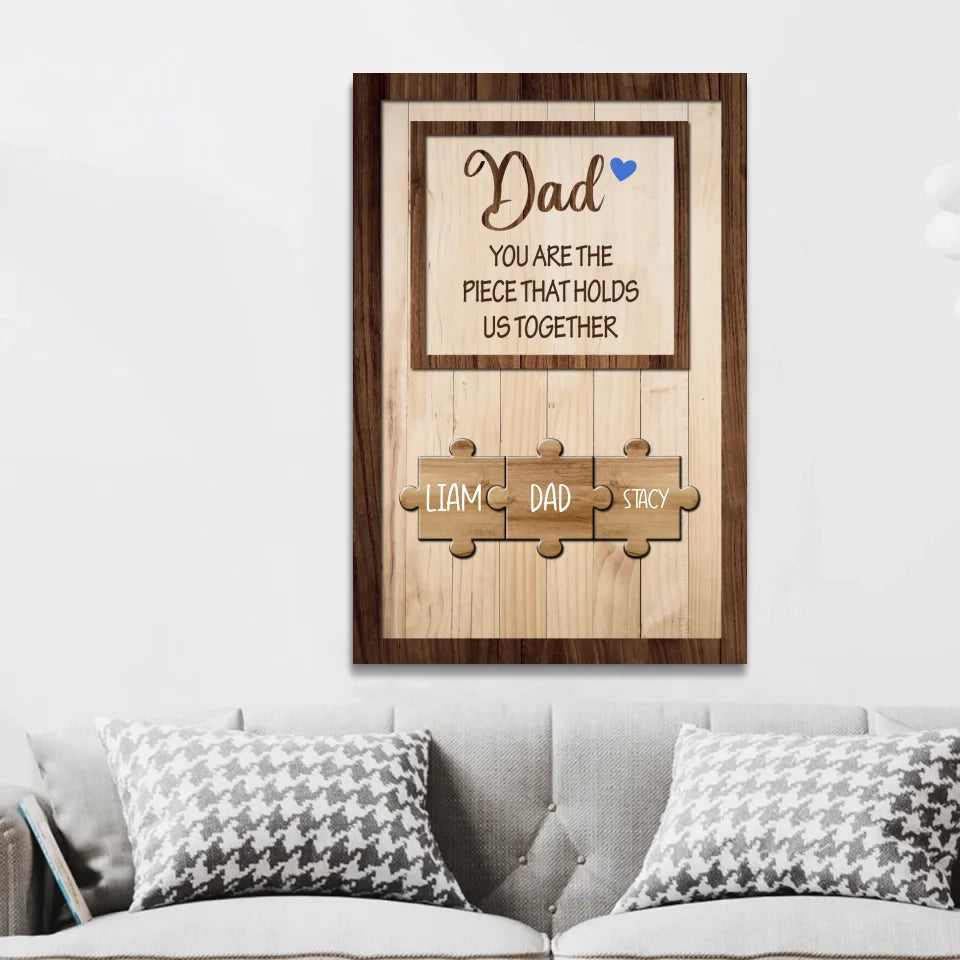 Personalized Canvas "Dad holds us together"