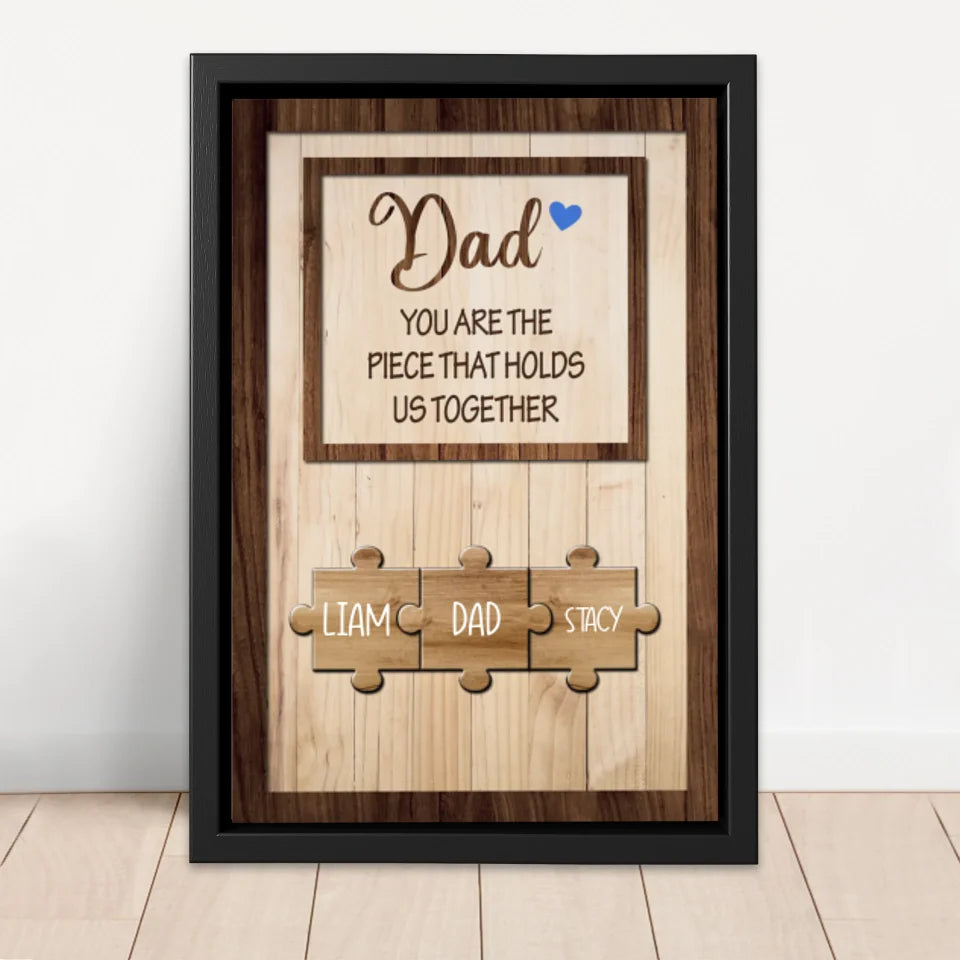 Personalized Canvas "Dad holds us together"