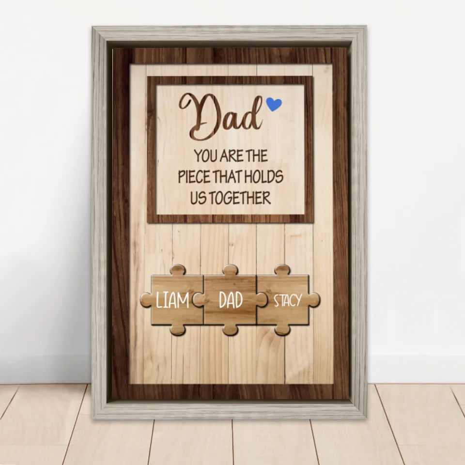 Personalized Canvas "Dad holds us together"