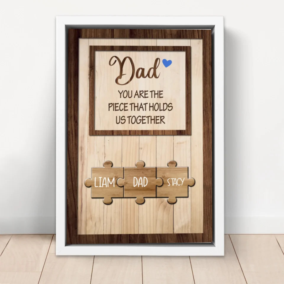 Personalized Canvas "Dad holds us together"