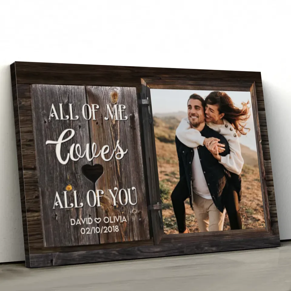 Personalized Canvas "All of Me loves All of You"