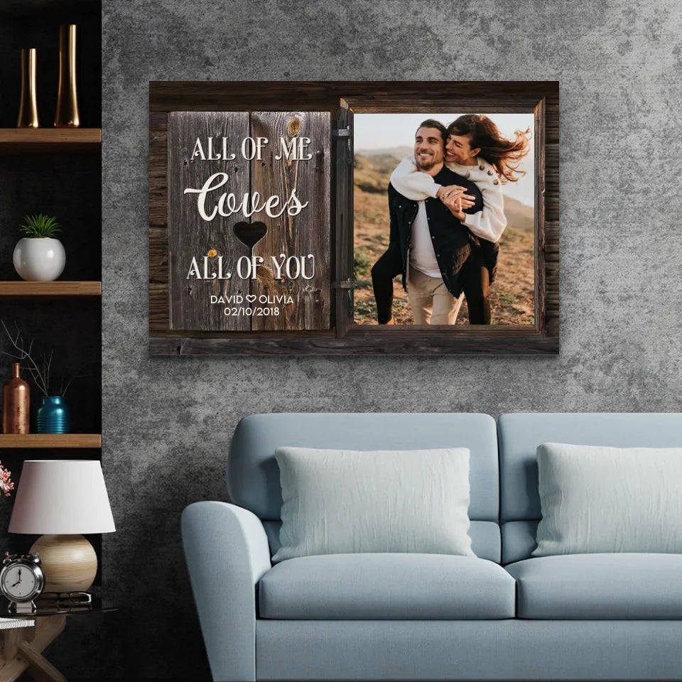 Personalized Canvas "All of Me loves All of You"