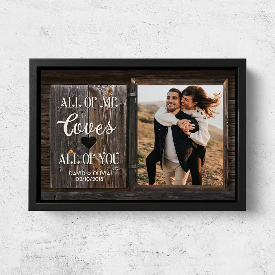 Personalized Canvas "All of Me loves All of You"