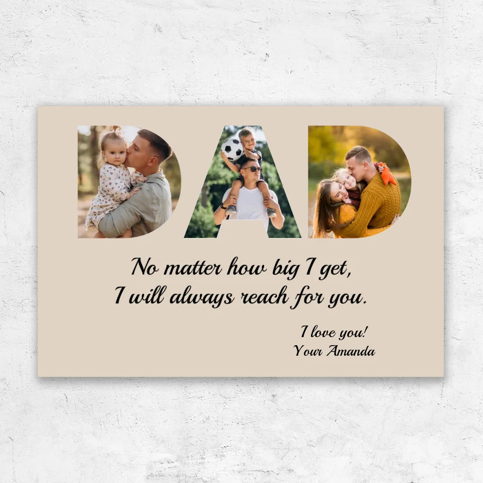 Personalized Canvas "DAD - I will always reach for you"