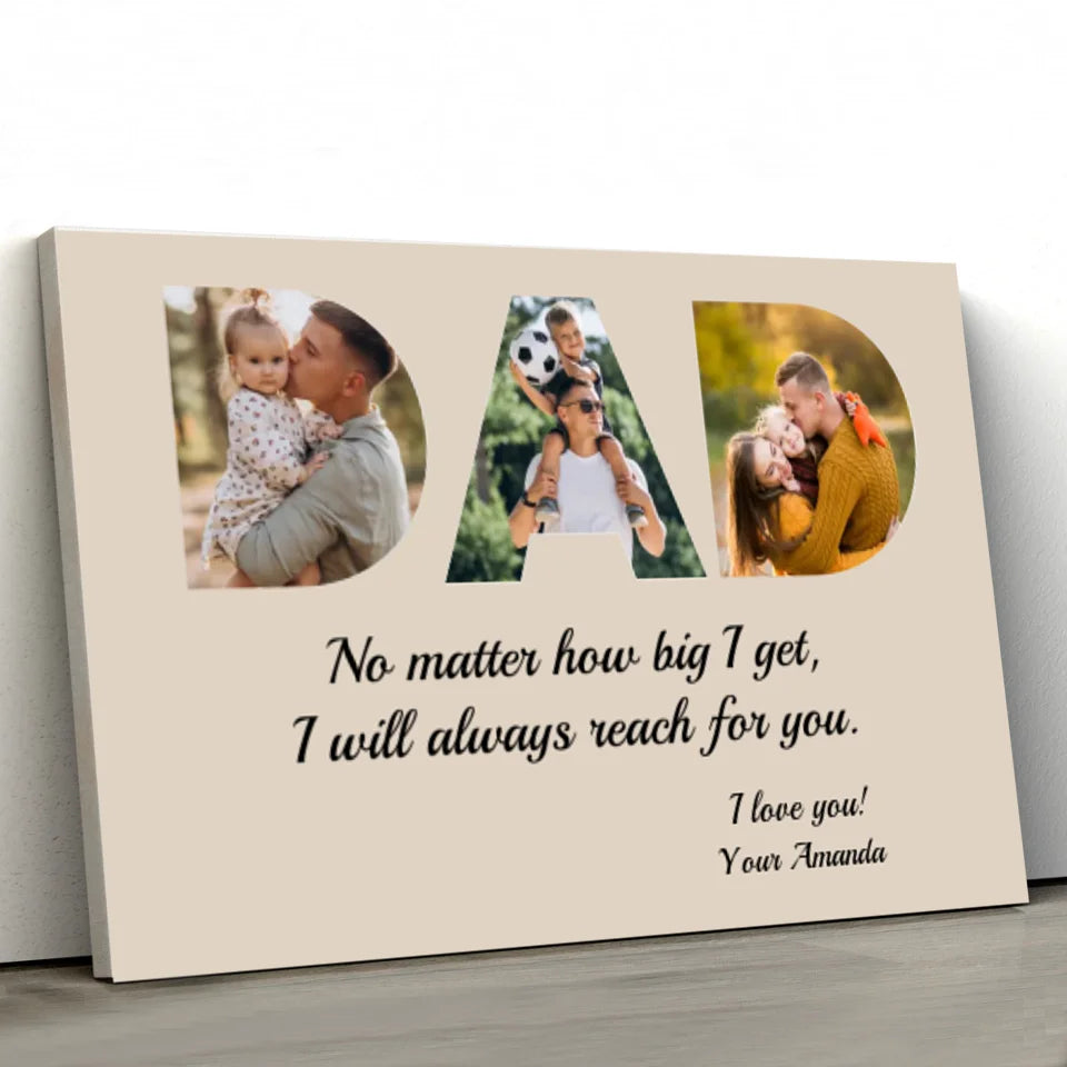 Personalized Canvas "DAD - I will always reach for you"