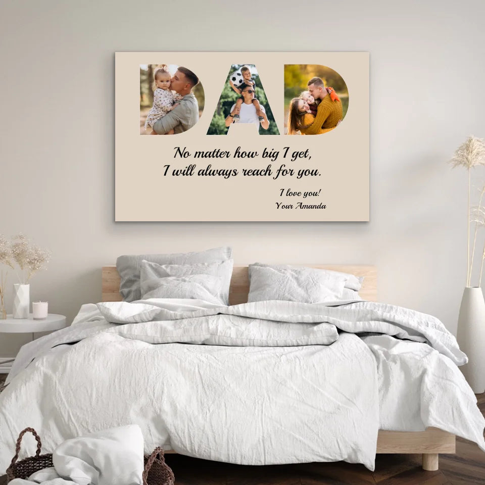 Personalized Canvas "DAD - I will always reach for you"