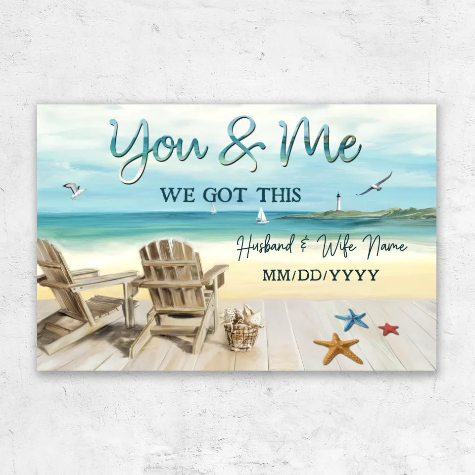 Personalized Canvas "You and me, we got this together"