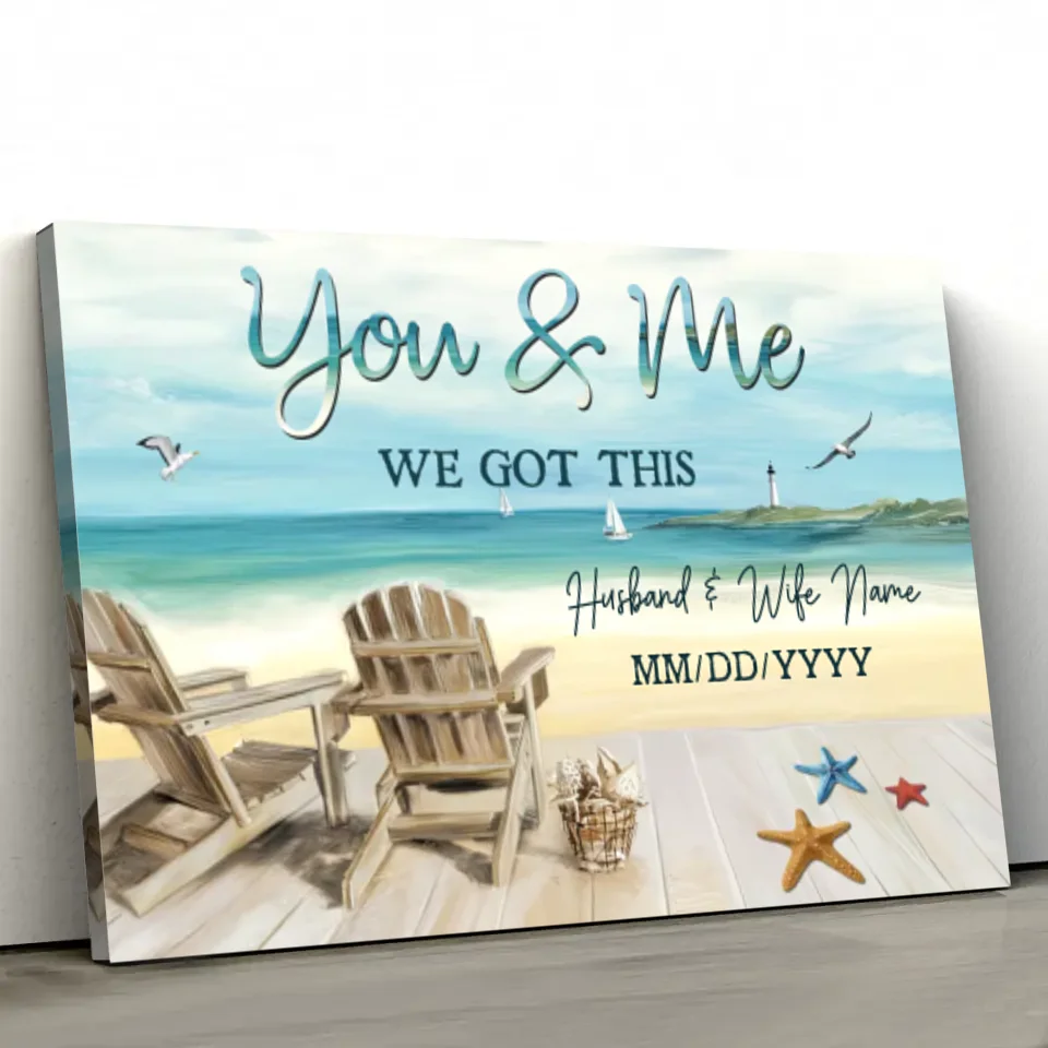 Personalized Canvas "You and me, we got this together"