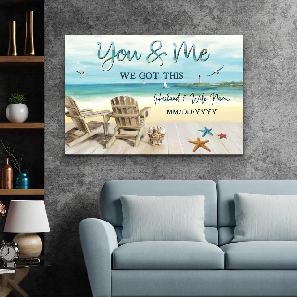 Personalized Canvas "You and me, we got this together"