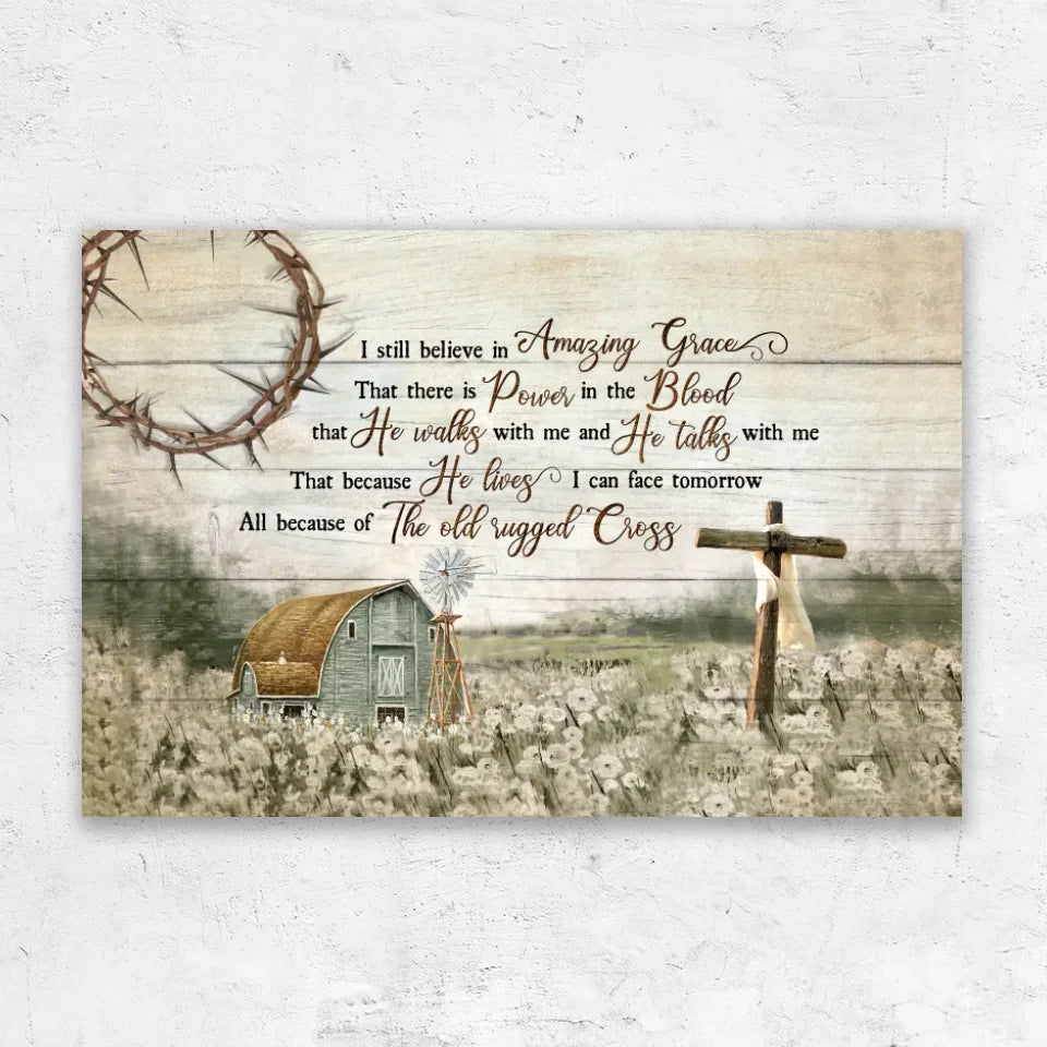 Premium Canvas "I still believe in amazing grace"