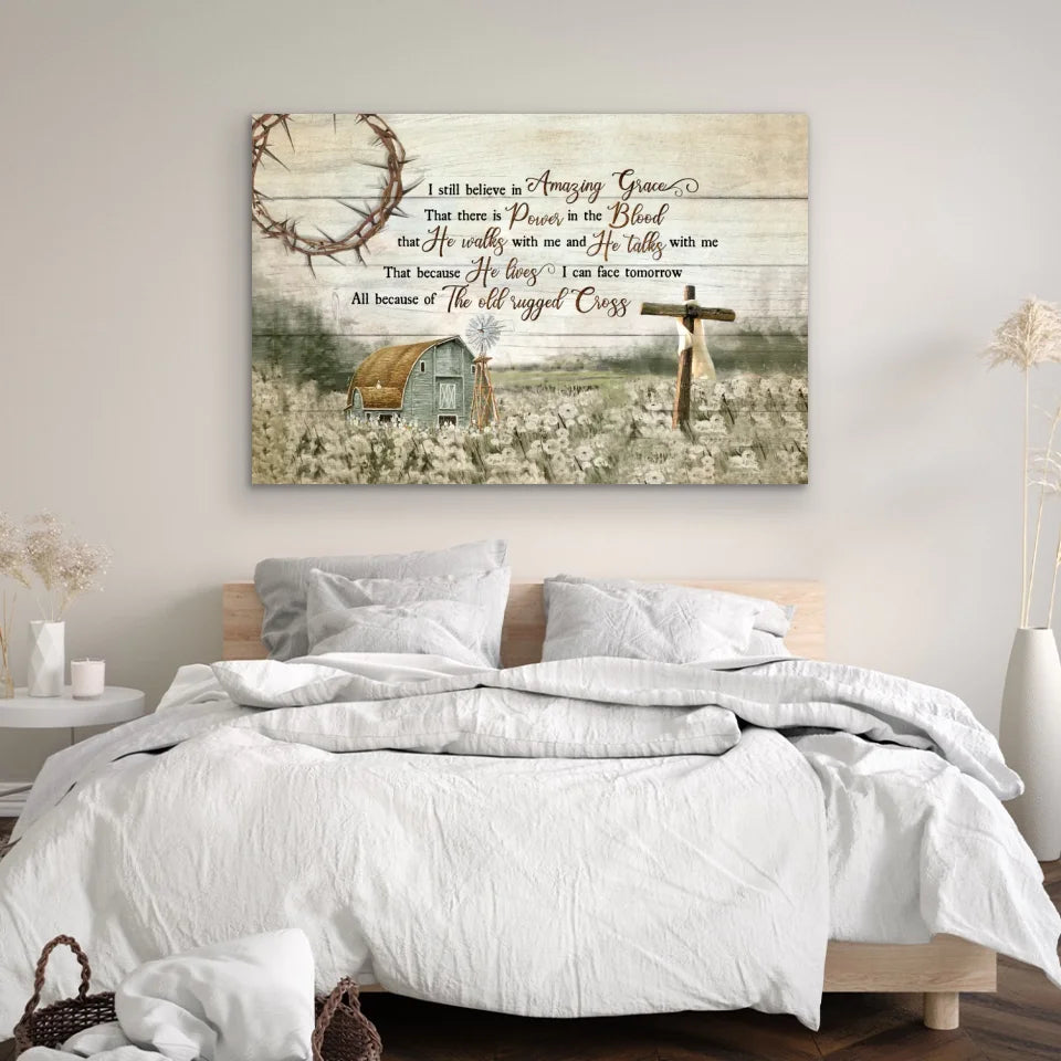 Premium Canvas "I still believe in amazing grace"