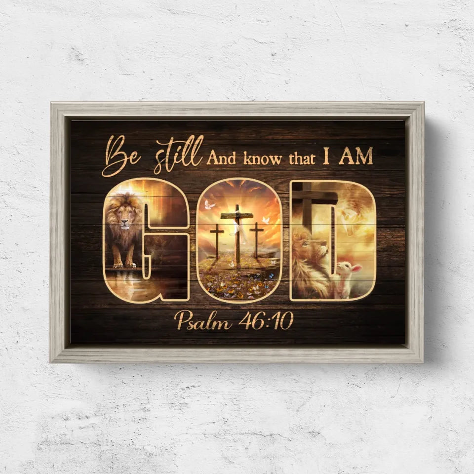 Premium Canvas "Be still and know that I am God"