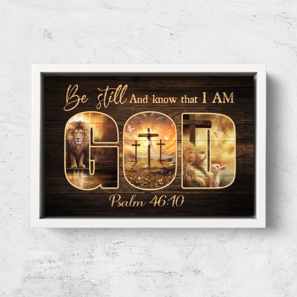 Premium Canvas "Be still and know that I am God"