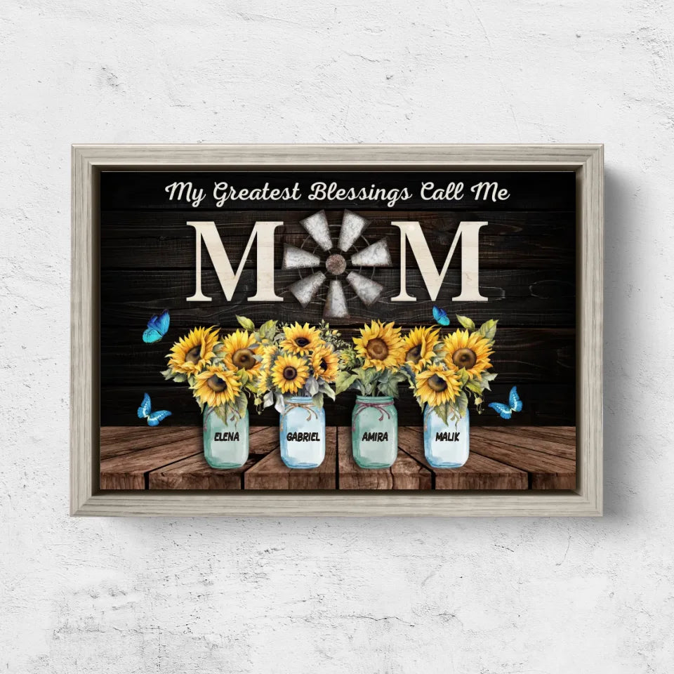 Personalized Canvas "My greatest blessings call me mom"