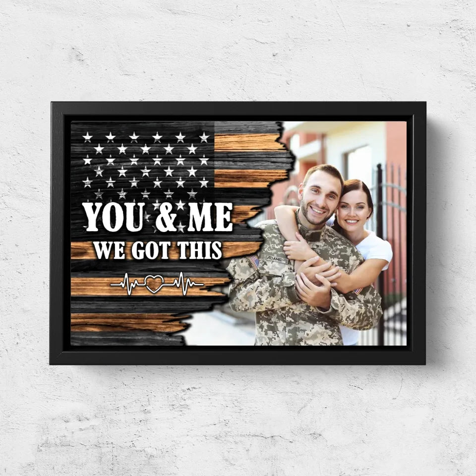 Personalized Canvas "You and me we got this - USA Flag"