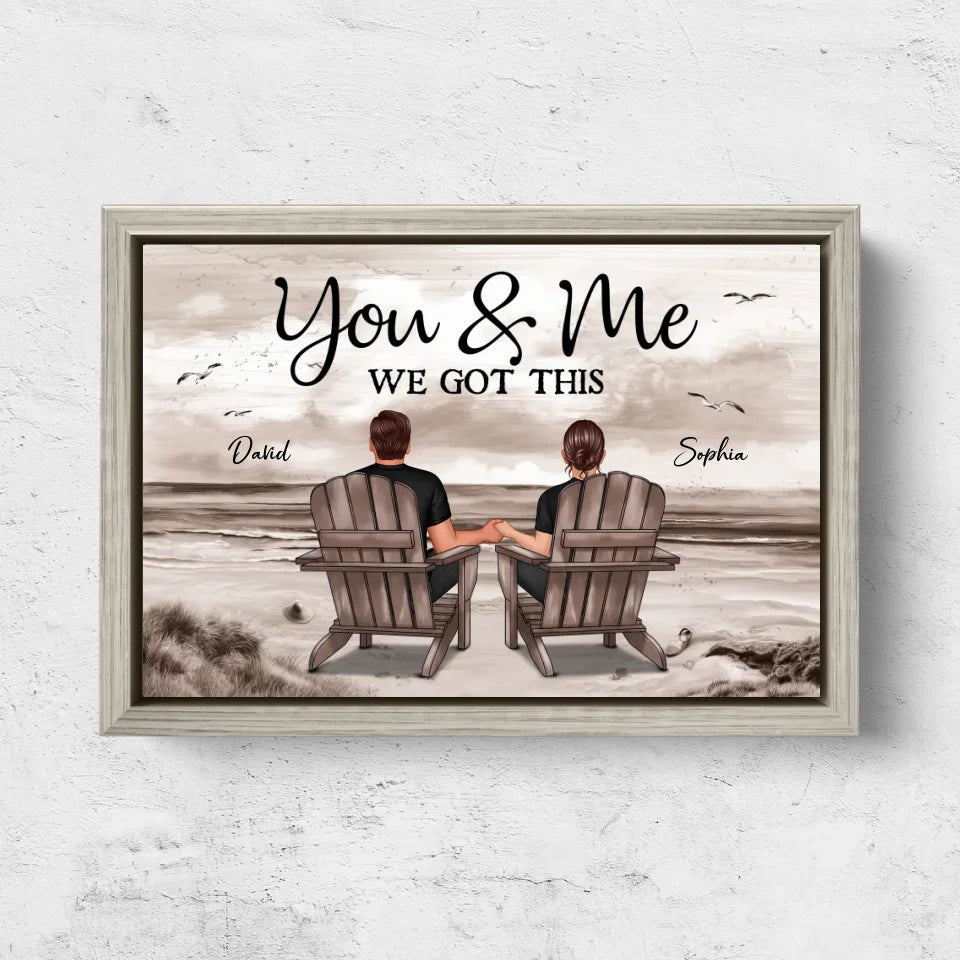 Personalized Canvas "You and me, we got this"