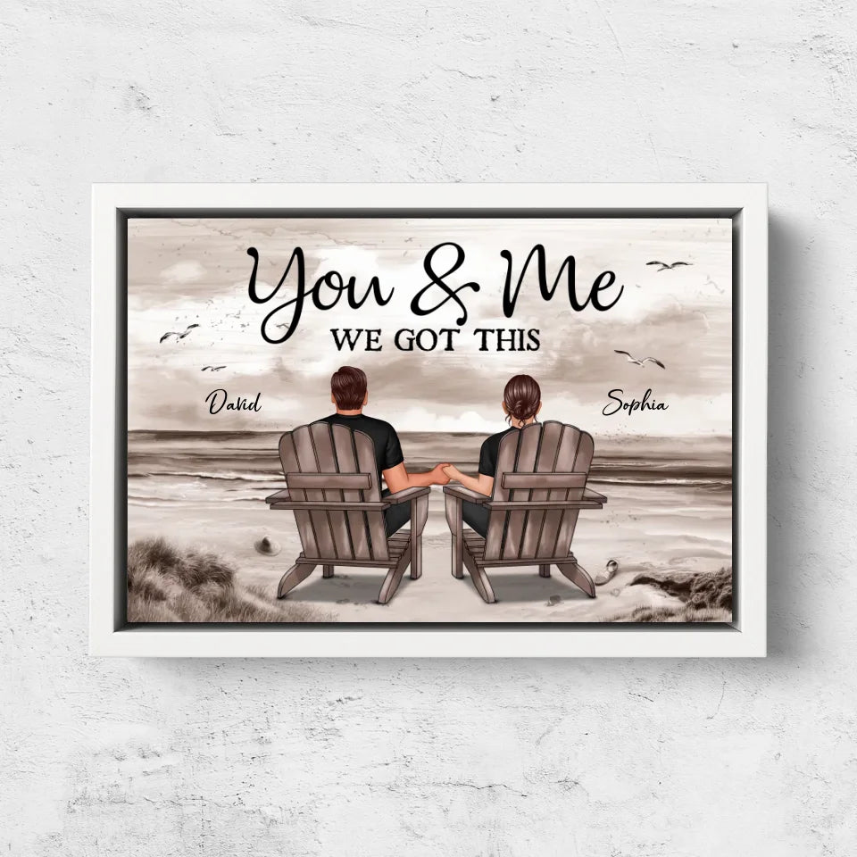 Personalized Canvas "You and me, we got this"