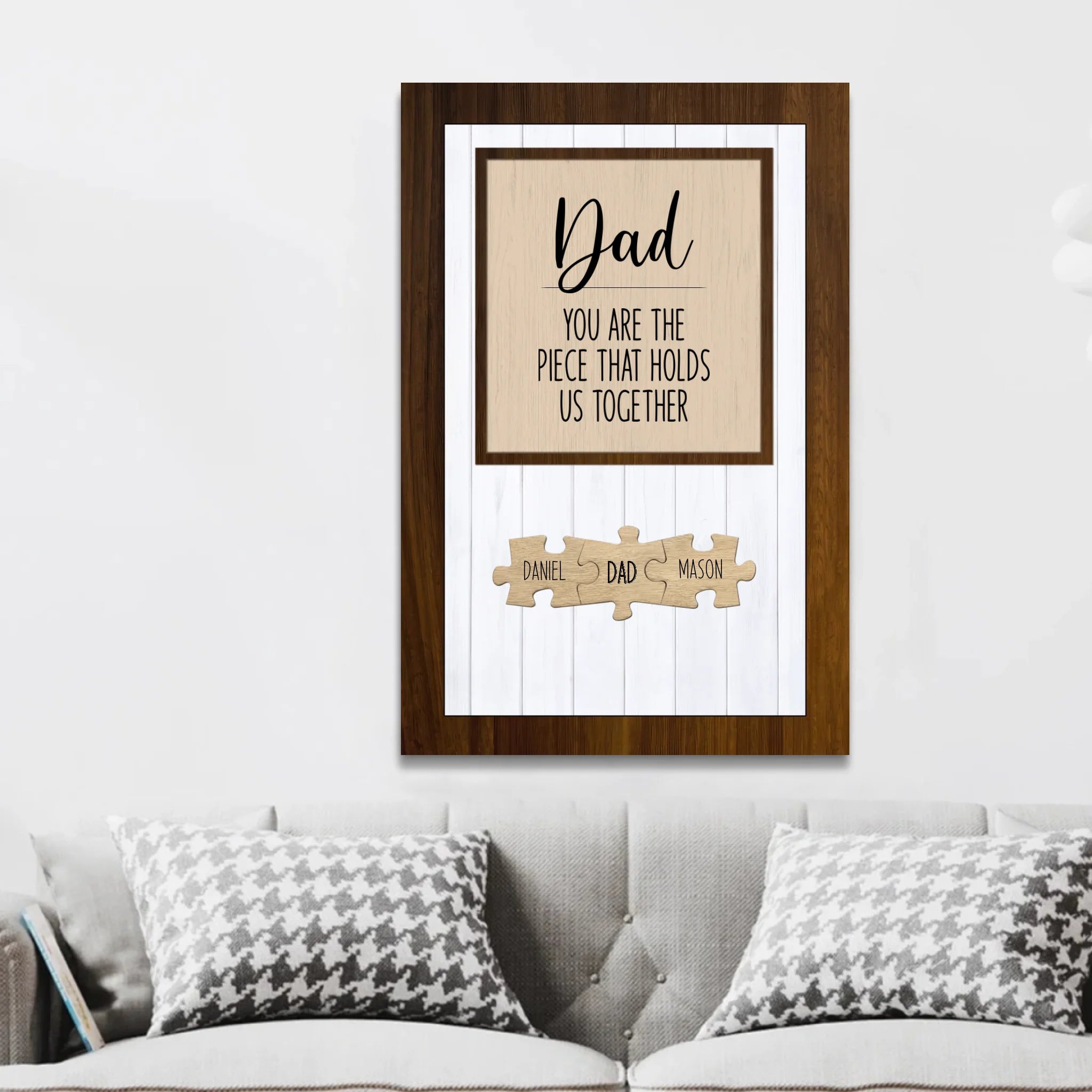 Personalized Canvas – Dad You Are the Piece that Holds Us Together