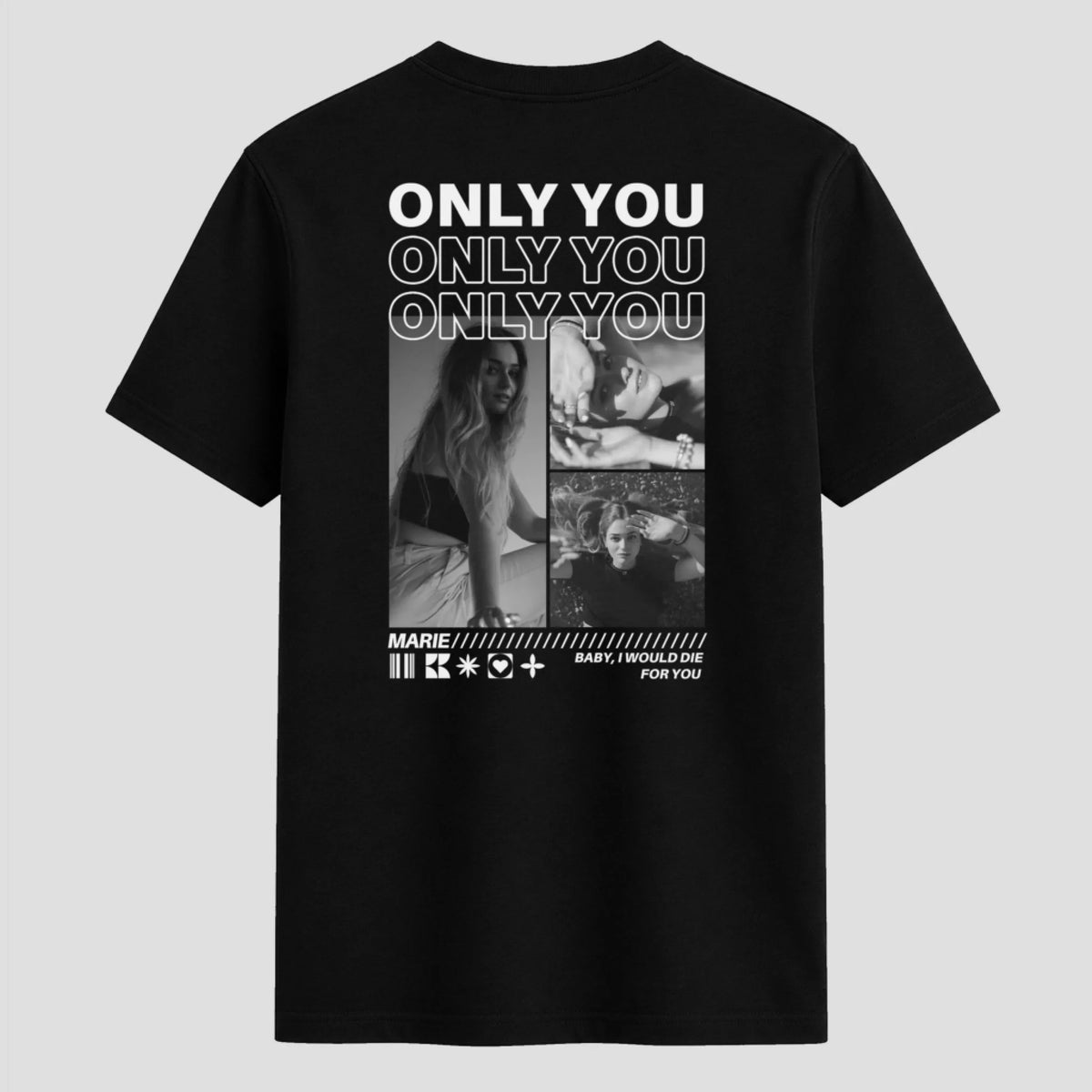 Personalized T-Shirt – Only You